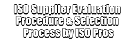 ISO Supplier Evaluation Procedure & Selection Process by ISO Pros Logo